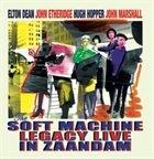 SOFT MACHINE LEGACY Live in Zaandam album cover