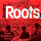 SONNY BRADSHAW Sonny Bradshaw Seven : Jamaica Roots album cover