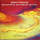 SONNY FORTUNE It Ain't What It Was album cover