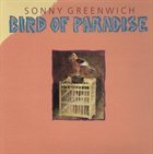 SONNY GREENWICH Bird Of Paradise album cover