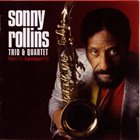 SONNY ROLLINS Trio & Quartet (Paris 1965-Copenhagen 1968) album cover