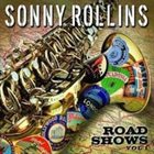 SONNY ROLLINS Road Shows: Vol. 1 album cover