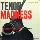 SONNY ROLLINS Tenor Madness album cover