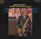 SONNY STITT Make Someone Happy album cover