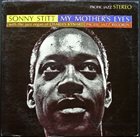 SONNY STITT My Mother's Eyes album cover