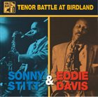 SONNY STITT Sonny Stitt & Eddie Davis : Tenor Battle At Birdland album cover