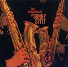 SONNY STITT The Saxophones of Sonny Stitt album cover