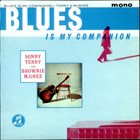 SONNY TERRY & BROWNIE MCGHEE Blues Is My Companion album cover