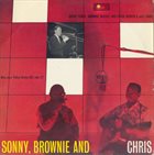 SONNY TERRY & BROWNIE MCGHEE Sonny, Brownie And Chris album cover