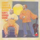 SONNY TERRY & BROWNIE MCGHEE Sun's Gonna Shine album cover