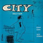 SONNY TERRY Sonny Terry, Alec Stewart : City Blues album cover