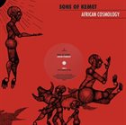 SONS OF KEMET African Cosmology album cover