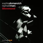SOPHIA DOMANCICH Lilienmund album cover