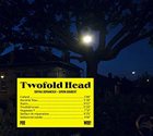 SOPHIA DOMANCICH Sophia Domancich / Simon Goubert : Twofold Head album cover