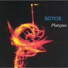 SOTOS Platypus album cover