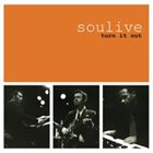 SOULIVE Turn It Out album cover