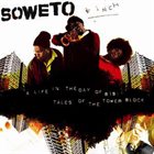 SOWETO KINCH A Life In The Day Of B19: Tales Of The Tower Block album cover