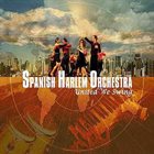 SPANISH HARLEM ORCHESTRA United We Swing album cover