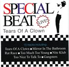 SPECIAL BEAT Tears Of A Clown - Live album cover