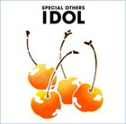 SPECIAL OTHERS Idol album cover