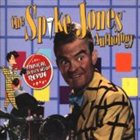 SPIKE JONES Musical Depreciation Revue: The Spike Jones Anthology album cover
