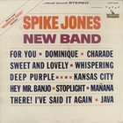 SPIKE JONES New Band album cover