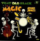 SPIKE JONES That Old Black Magic album cover