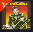 SPIKE JONES The Wacky World of Spike Jones album cover