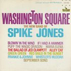 SPIKE JONES Washington Square album cover