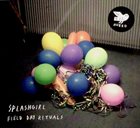 SPLASHGIRL Field Day Rituals album cover