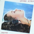 SPYRO GYRA Freetime album cover