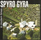 SPYRO GYRA In Modern Times album cover