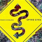 SPYRO GYRA Road Scholars album cover