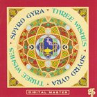 SPYRO GYRA Three Wishes album cover