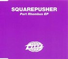 SQUAREPUSHER Port Rhombus EP album cover