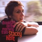 STACEY KENT Breakfast on the Morning Tram album cover