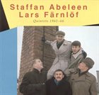 STAFFAN ABELEEN Staffan Abeleen & Lars Färnlöf : Quintets 1961-66 album cover