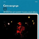 STAN GETZ Getz Au Go Go album cover