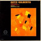 STAN GETZ Getz/Gilberto Album Cover