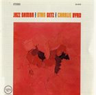 STAN GETZ — Jazz Samba (with Charlie Byrd) album cover