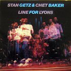 STAN GETZ Line For Lyons (with Chet Baker) album cover