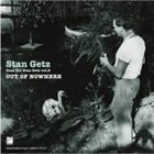 STAN GETZ Out Of Nowhere album cover