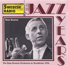 STAN KENTON Stan Kenton And His Orchestra In Stockholm 1956 album cover