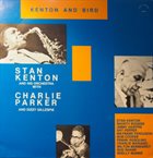 STAN KENTON Stan Kenton Orchestra : Kenton And Bird album cover