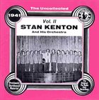 STAN KENTON The Uncollected Vol. II - 1941 album cover