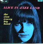 STAN TRACEY Alice in Jazz Land album cover