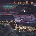 STANLEY BAIRD Traffic Jam album cover