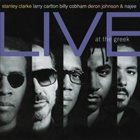 STANLEY CLARKE Live at the Greek (feat. Larry Carlton, Billy Cobham, Deron Johnson & Najee) album cover