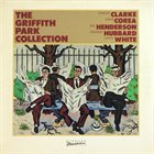 STANLEY CLARKE Stanley Clarke / Chick Corea / Joe Henderson / Freddie Hubbard / Lenny White ‎: The Griffith Park Collection album cover