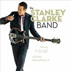 STANLEY CLARKE The Stanley Clarke Band (feat. Hiromi, Ruslan Sirota and Ronald Bruner, Jr.) album cover